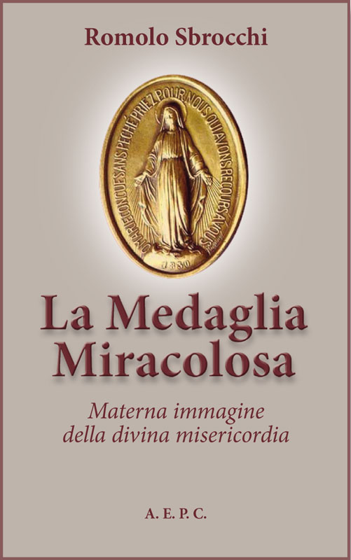 La Medaglia Miracolosa Quotidiano La Via